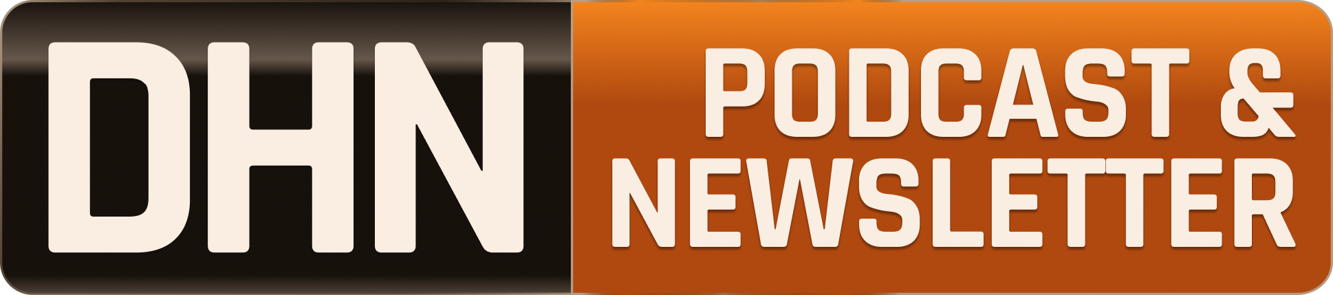 DHN Newsletter Podcasts